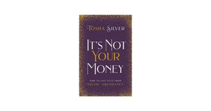It's Not Your Money, Tosha Silver